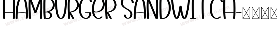 Hamburger Sandwitch字体转换